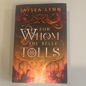 For Whom The Belle Tolls by Jaysea Lynn fantasy romance paperback